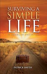 Surviving A Simple Life