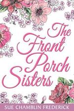 The Front Porch Sisters