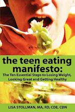 The Teen Eating Manifesto