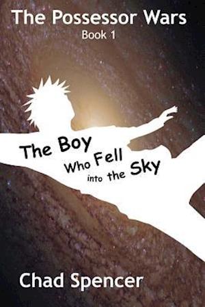 The Boy Who Fell Into the Sky