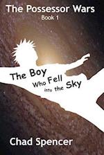 The Boy Who Fell Into the Sky