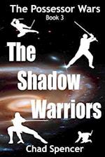 The Shadow Warriors