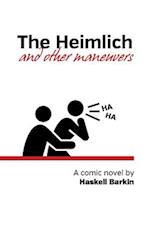 The Heimlich and Other Maneuvers