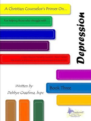 A Christian Counselor's Primer on ....Depression