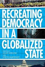 Recreating Democracy in a Globalized State