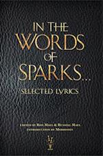 In the Words of Sparks...Selected Lyrics