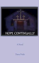 Hope Continually