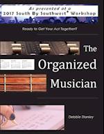 The Organized Musician
