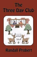 The Three Day Club 