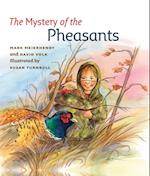 Mystery of the Pheasants