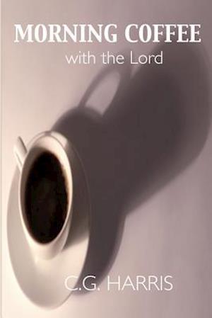 Morning Coffee with the Lord