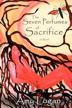 The Seven Perfumes of Sacrifice