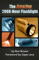 The Amazing 2000-Hour Flashlight