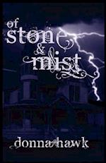 Of Stone & Mist