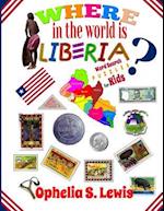 Where in the World Is Liberia