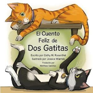 El Cuento Feliz de DOS Gatitas