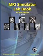 MRI Simulator Lab Book - Second Edition 