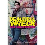 Beautiful Wreck : Sex, Lies & Suicide