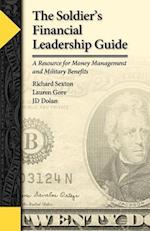 The Soldier's Financial Leadership Guide