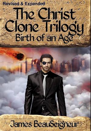 THE CHRIST CLONE TRILOGY - Book Two