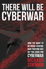 There Will Be Cyberwar