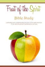 Fruit of the Spirit - Bible Study