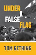 Under a False Flag