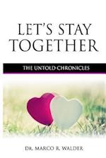 Let's Stay Together