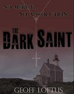 Dark Saint