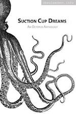 Suction Cup Dreams