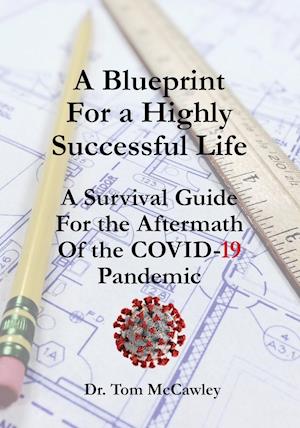 A Blueprint For a Highly Successful Life