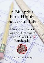 A Blueprint For a Highly Successful Life