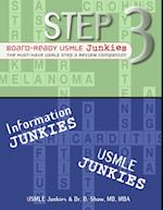 Step 3 Board-Ready USMLE Junkies