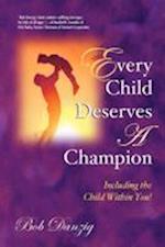 Every Child Deserves a Champion