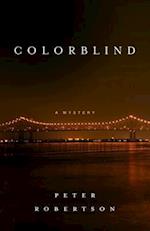 Colorblind : A Novel