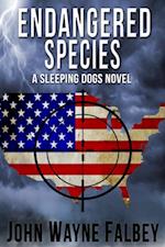 Endangered Species: A Sleeping Dogs Thriller