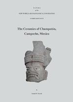 The Ceramics of Champotón, Campeche, Mexico