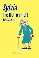 Sylvia : The 100-Year-Old Assassin 