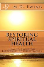 Restoring Spiritual Health