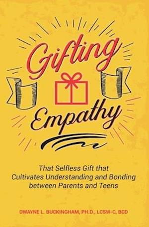 Gifting Empathy