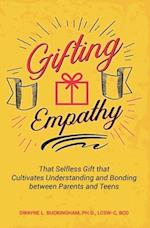 Gifting Empathy