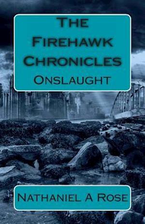 The Firehawk Chronicles