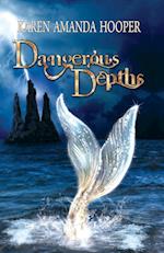 Dangerous Depths