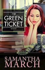 The Green Ticket