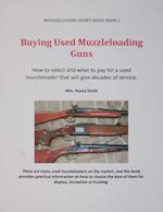 Buying Used Muzzleloading Guns