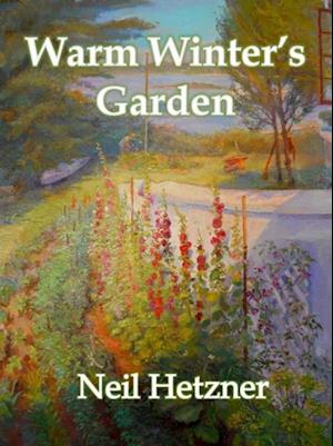 Warm Winter's Garden