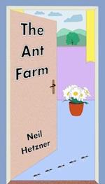 Ant Farm