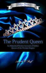 The Prudent Queen