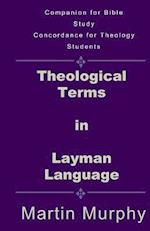 Theological Terms in Layman Language