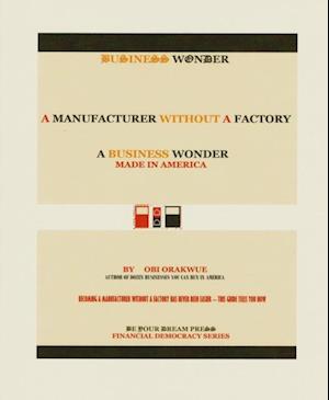 Manufacturer Without A Factory